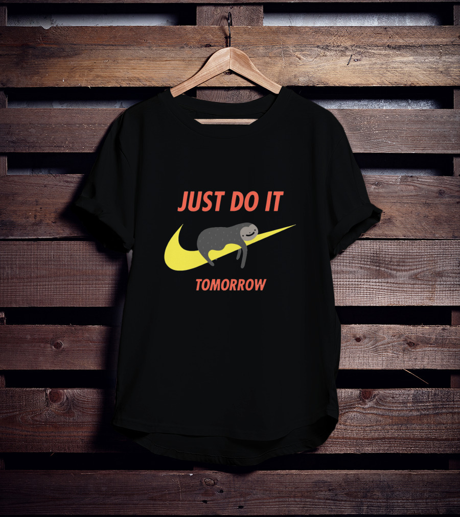 Just Do It Tomorrow Sloth T-Shirt