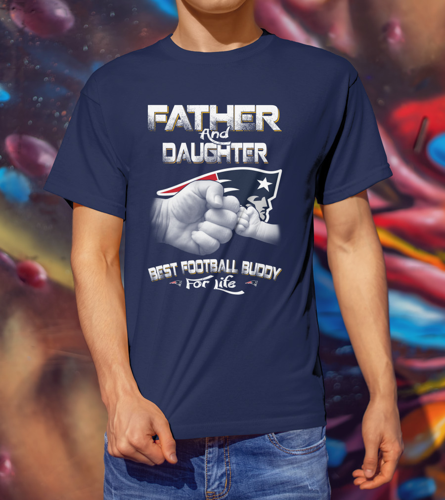 FATHER AND DAUGHTER BEST FOOTBALL BUDDY FOR LIFE T-Shirt