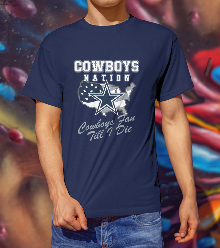 COWBOYS NATION Cowboys Fan Till I Die Star Map T-Shirt