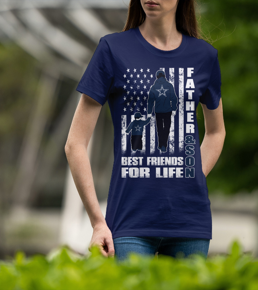 Father And Son Best Friends For Life Dallas Fans Blue And White Star Stripes T-Shirt