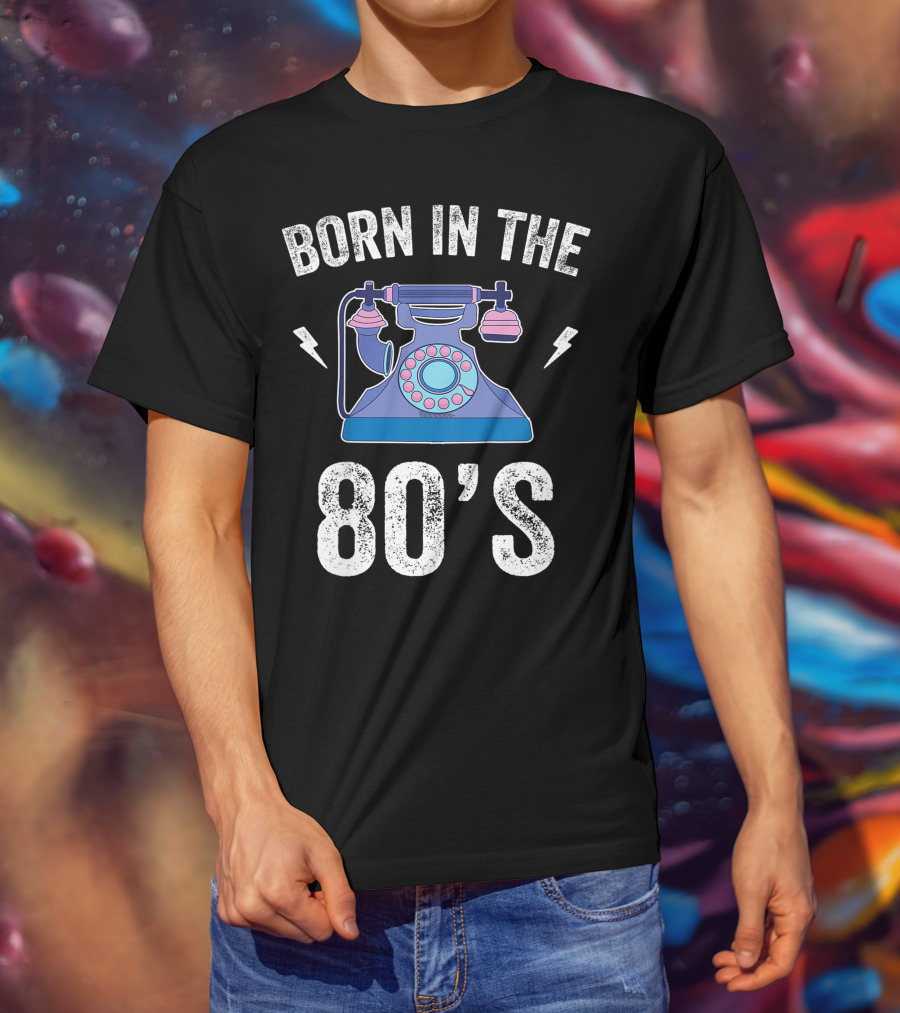 Born In The 80's Rotary Telephone 1980 Generation T-Shirt