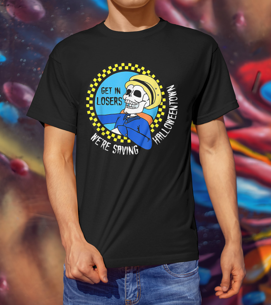 Get In Losers Skull Drive We're Saving Halloween Town Checker Circle Blue Background T-Shirt