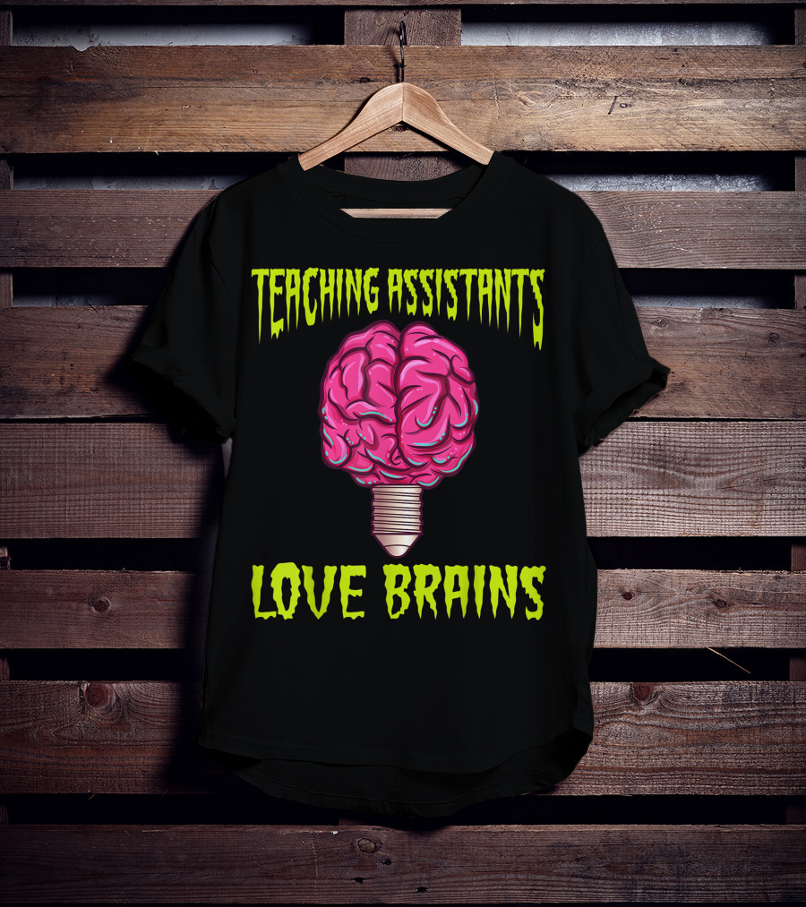 Teaching Assistants Love Brains Halloween Light Bulb T-Shirt