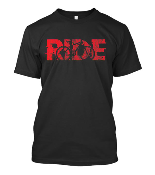 Mountain Bike MTB Ride Bicycle Cyclist Biker RIDE T-Shirt