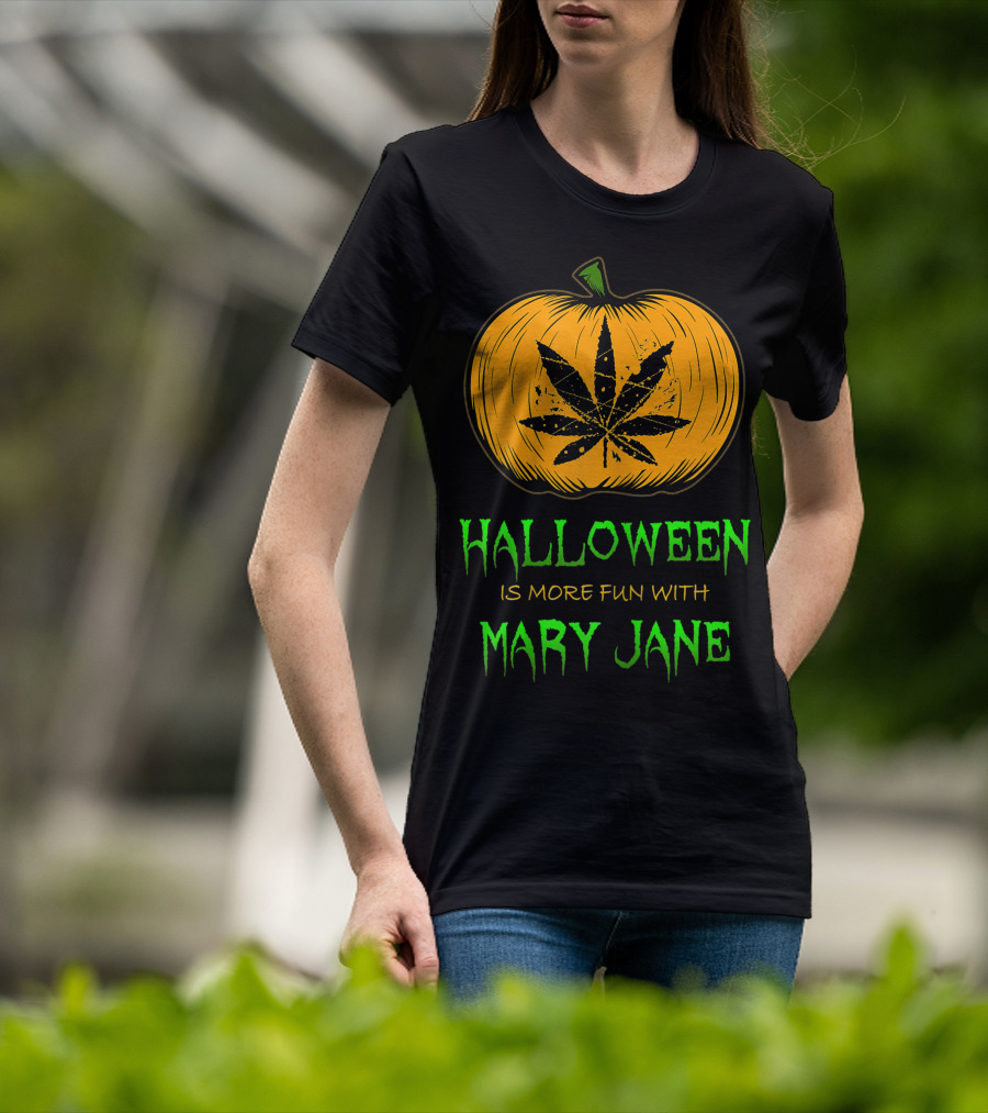 Halloween Is More Fun With Mary Jane Pumpkin Weed Leaf T-Shirt