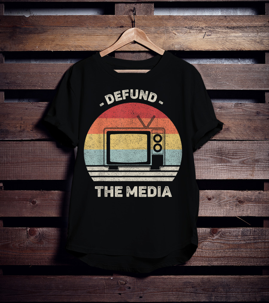 Defund The Media Vintage TV Protest Fake News T-Shirt