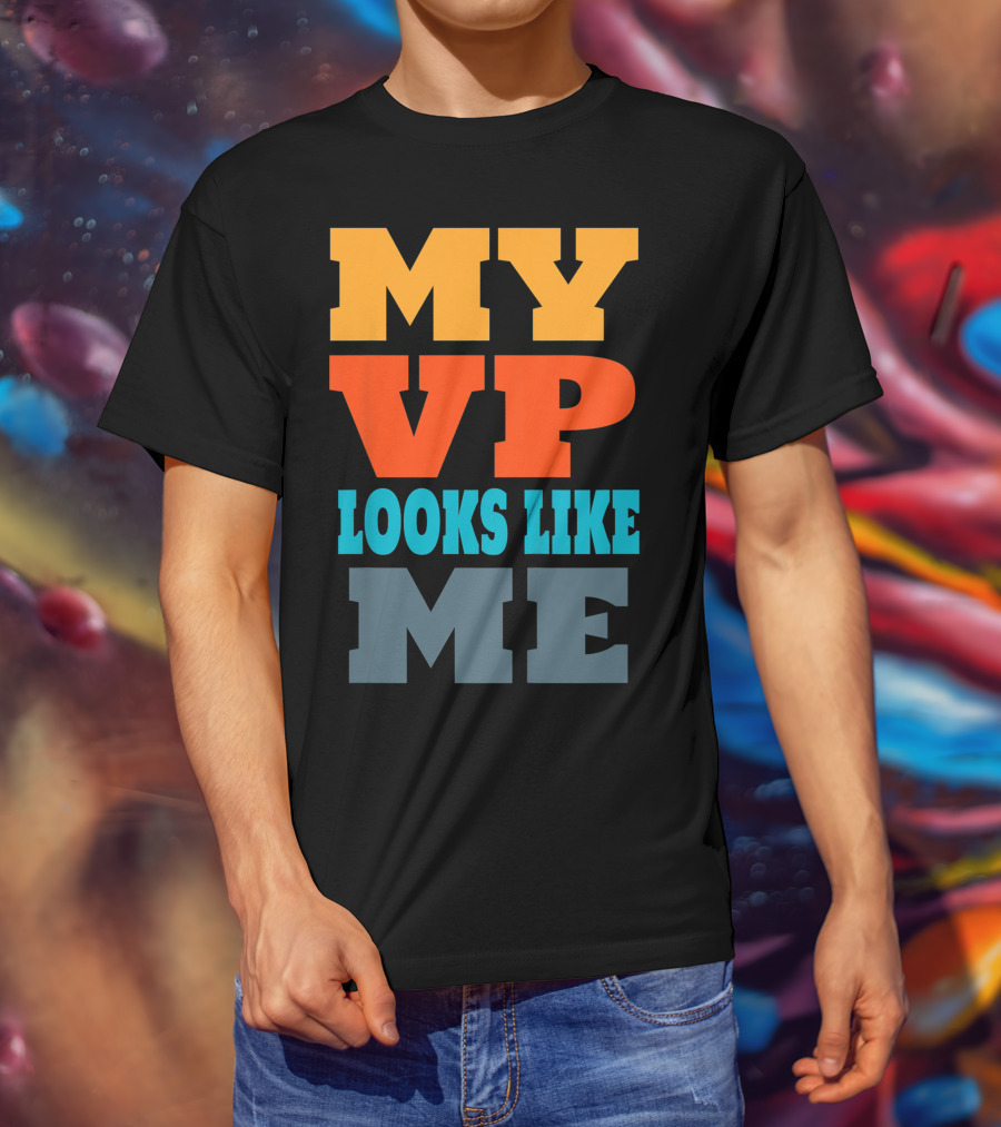 My Vp Looks Like ME Duy123 T-Shirt