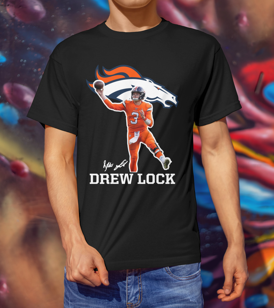 Drew Lock Denver Broncos Quarterback Signature NFL Football T-Shirt