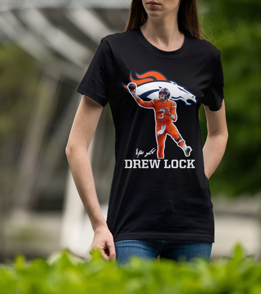 Drew Lock Denver Broncos Quarterback Signature NFL Football T-Shirt