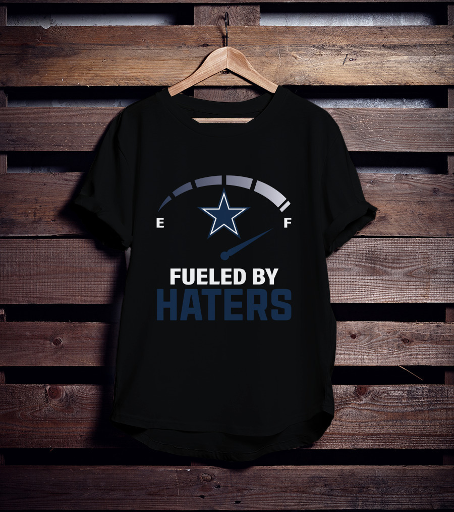 Fueled By Haters 02 Dallas Star Fuel Gauge E F T-Shirt