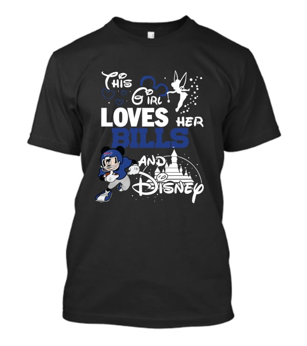 This Girl Loves Her Bills And Disney T-Shirt