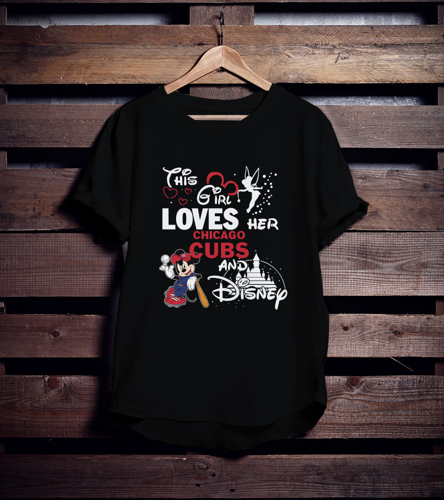 This Girl Loves Her Chicago Cubs And Disney Mickey Mlb T-Shirt
