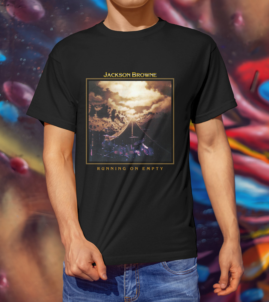 Jackson Browne Running On Empty Album Cover Scenic Road And Drum Set T-Shirt