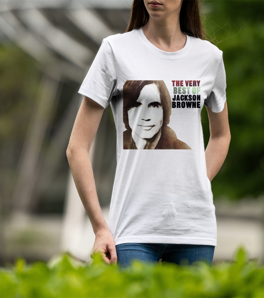 The Very Best Of Jackson Browne T-Shirt