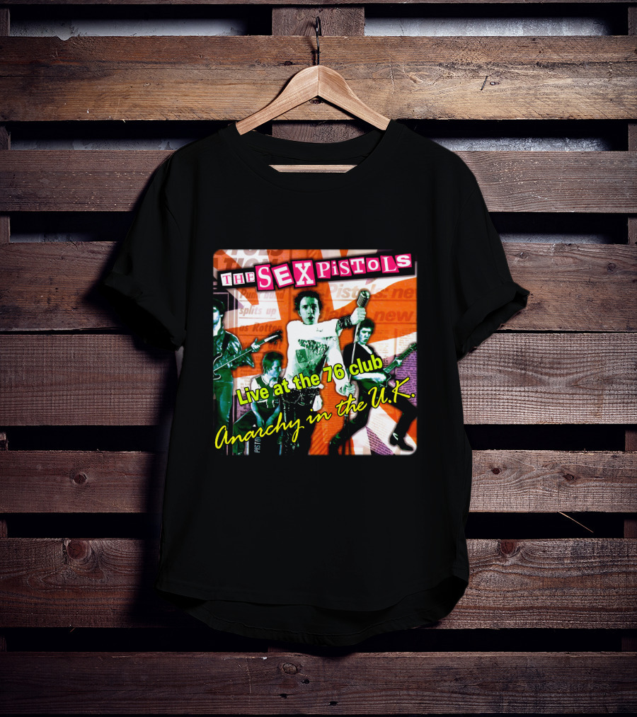 The Sex Pistols Live At The 76 Club Anarchy In The U.k. T-Shirt