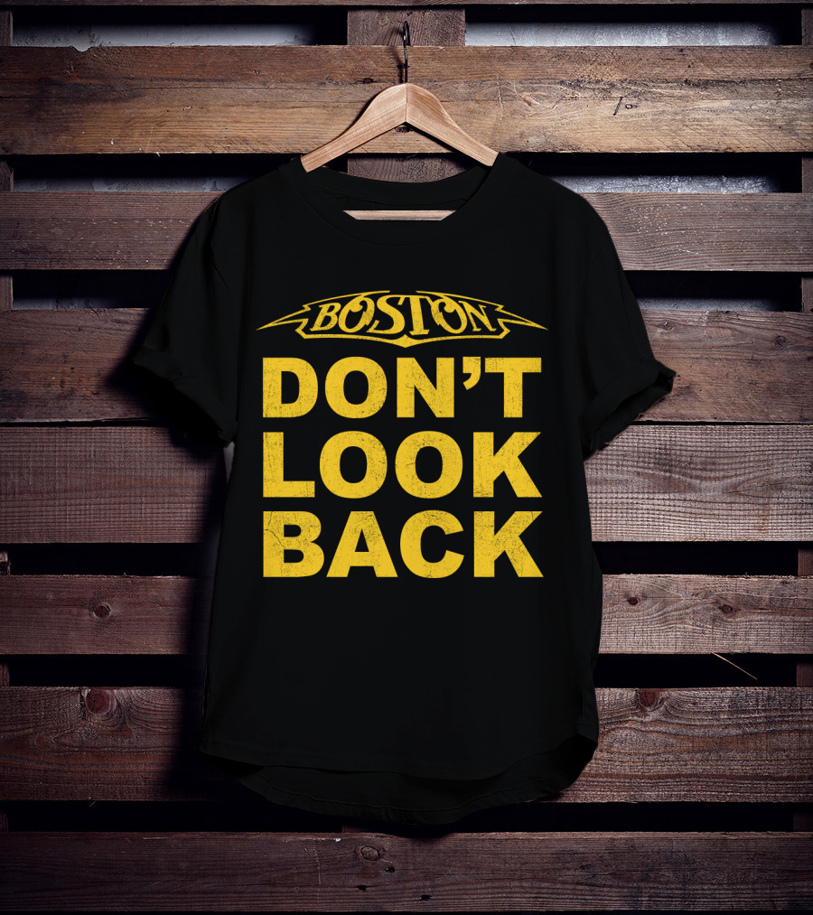 Boston Don't Look Back T-Shirt
