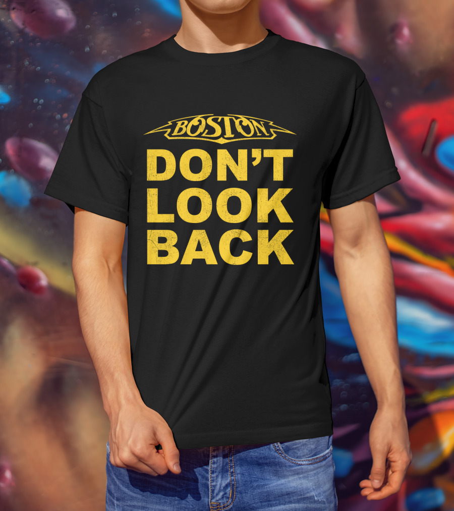 Boston Don't Look Back T-Shirt