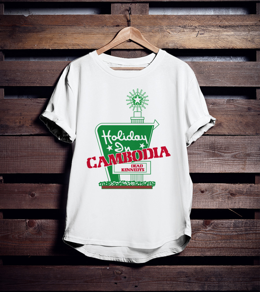 Holiday In Cambodia Dead Kennedys Iconic Sign T-Shirt
