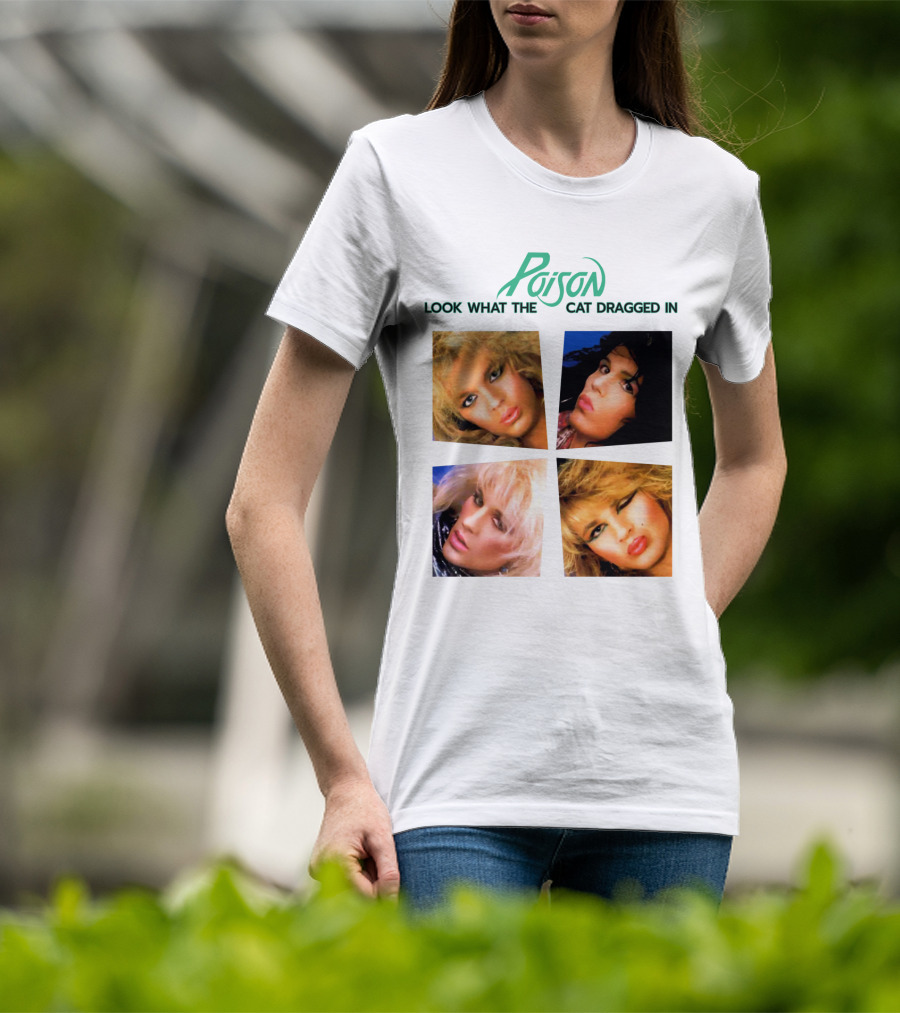 Poison Look What The Cat Dragged In T-Shirt