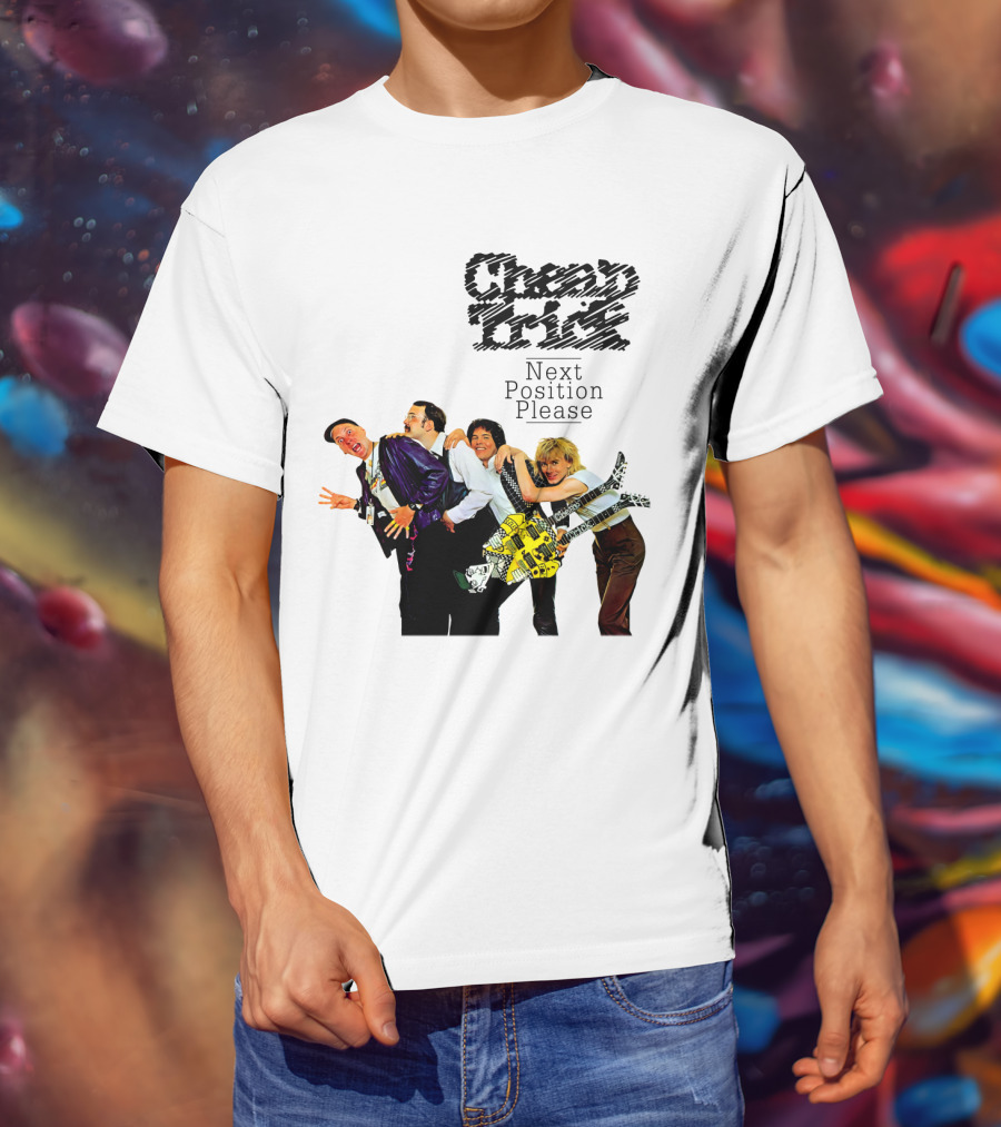 Cheap Trick Next Position Please T-Shirt