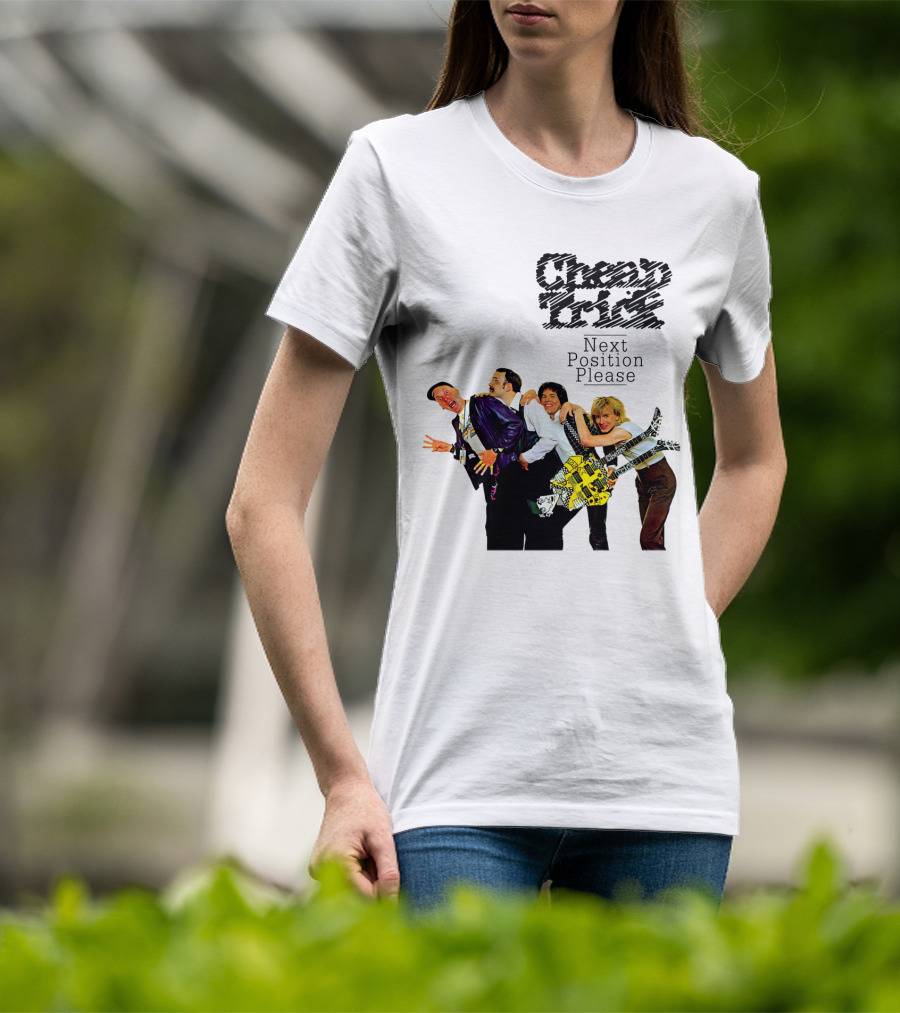Cheap Trick Next Position Please T-Shirt