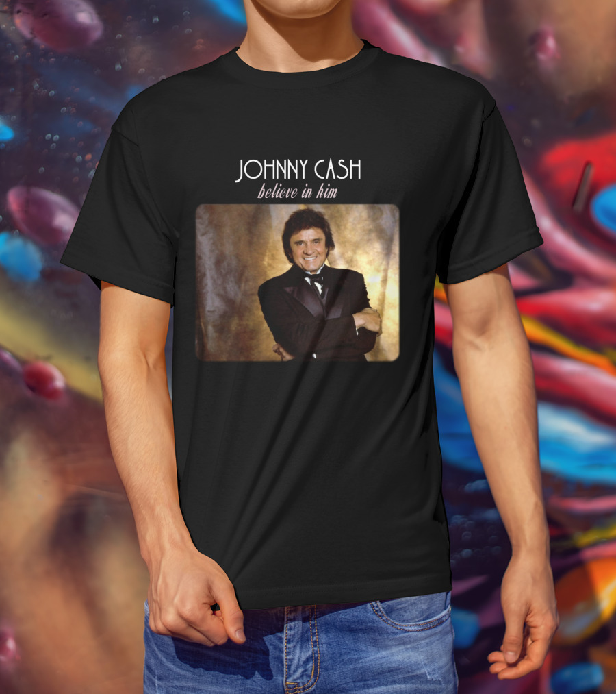 Johnny Cash Believe In Him T-Shirt