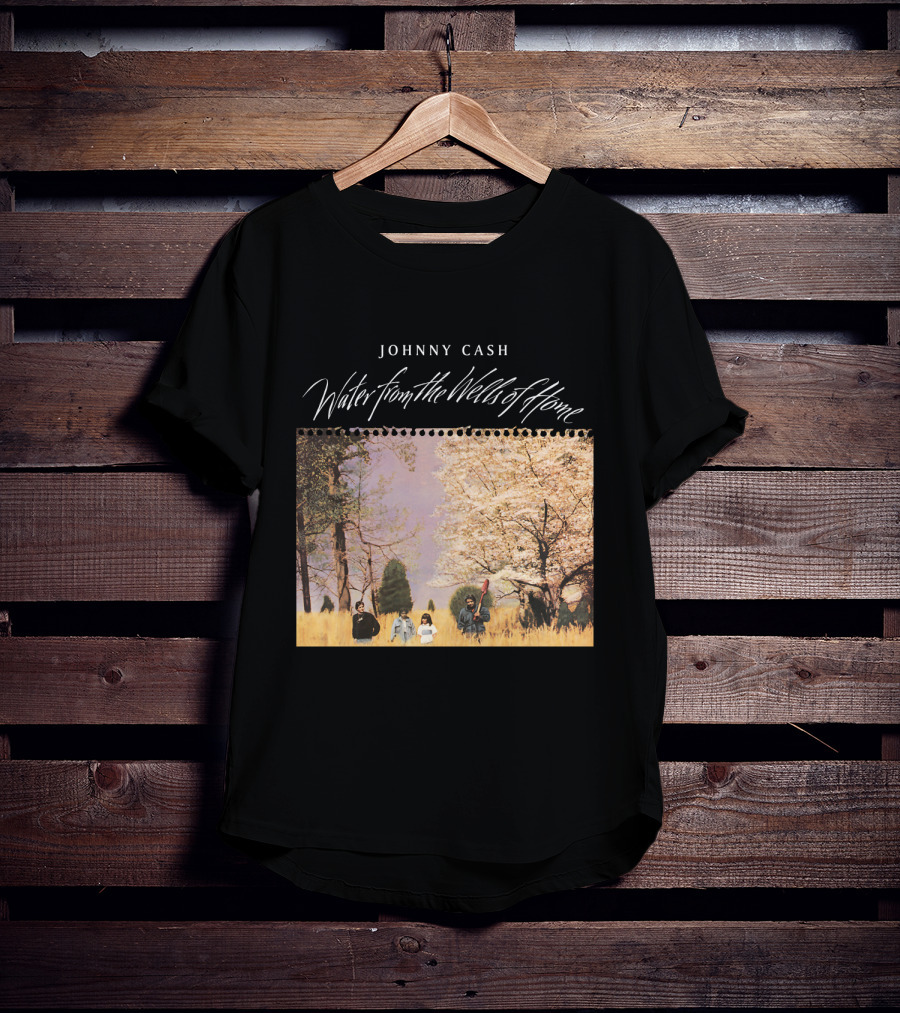 Johnny Cash Water From The Wells Of Home T-Shirt
