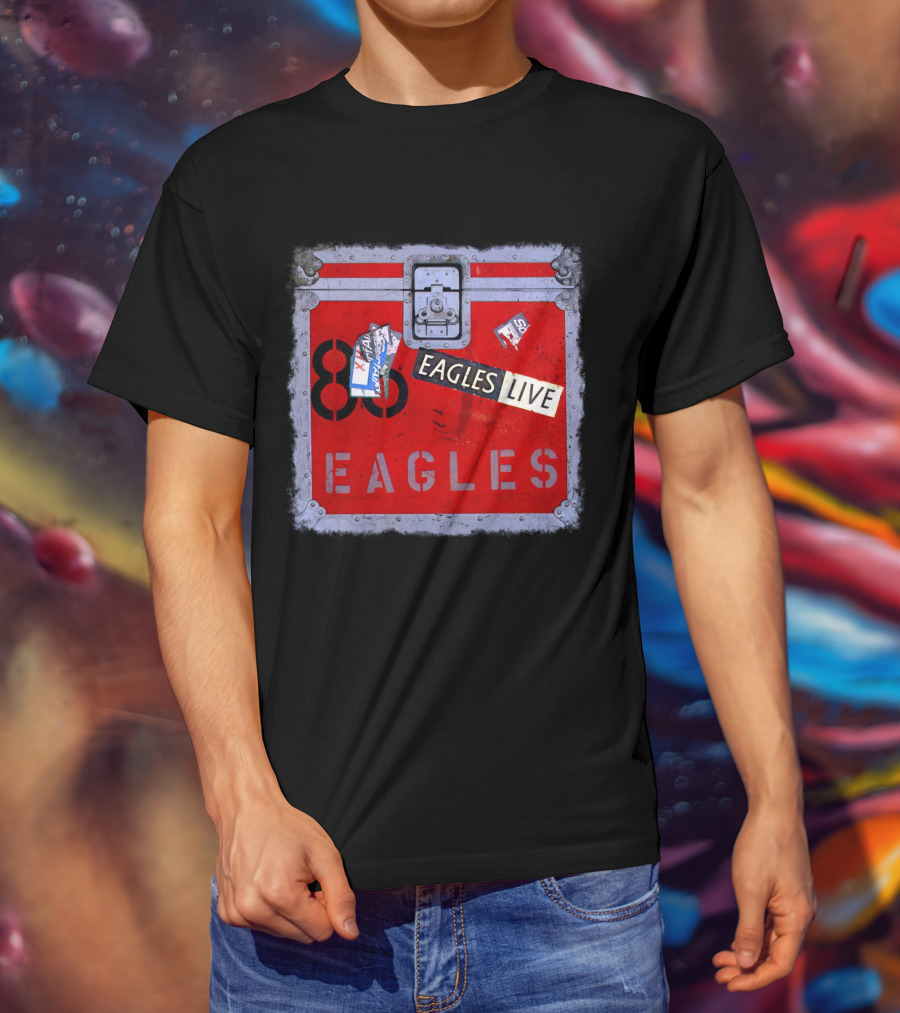 Eagles Live 80S Tour Case Tickets T-Shirt