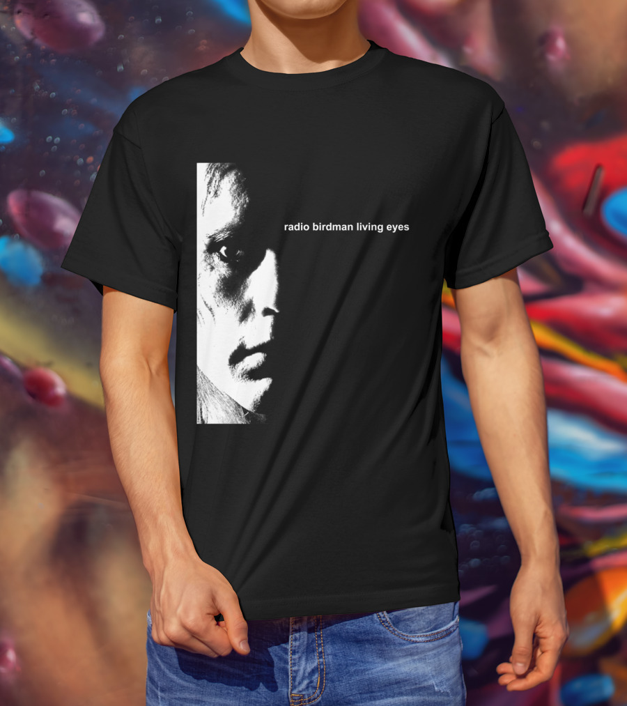 Radio Birdman Living Eyes T-Shirt