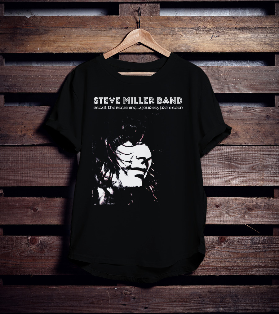 Steve Miller Band Recall The Beginning A Journey From Eden T-Shirt