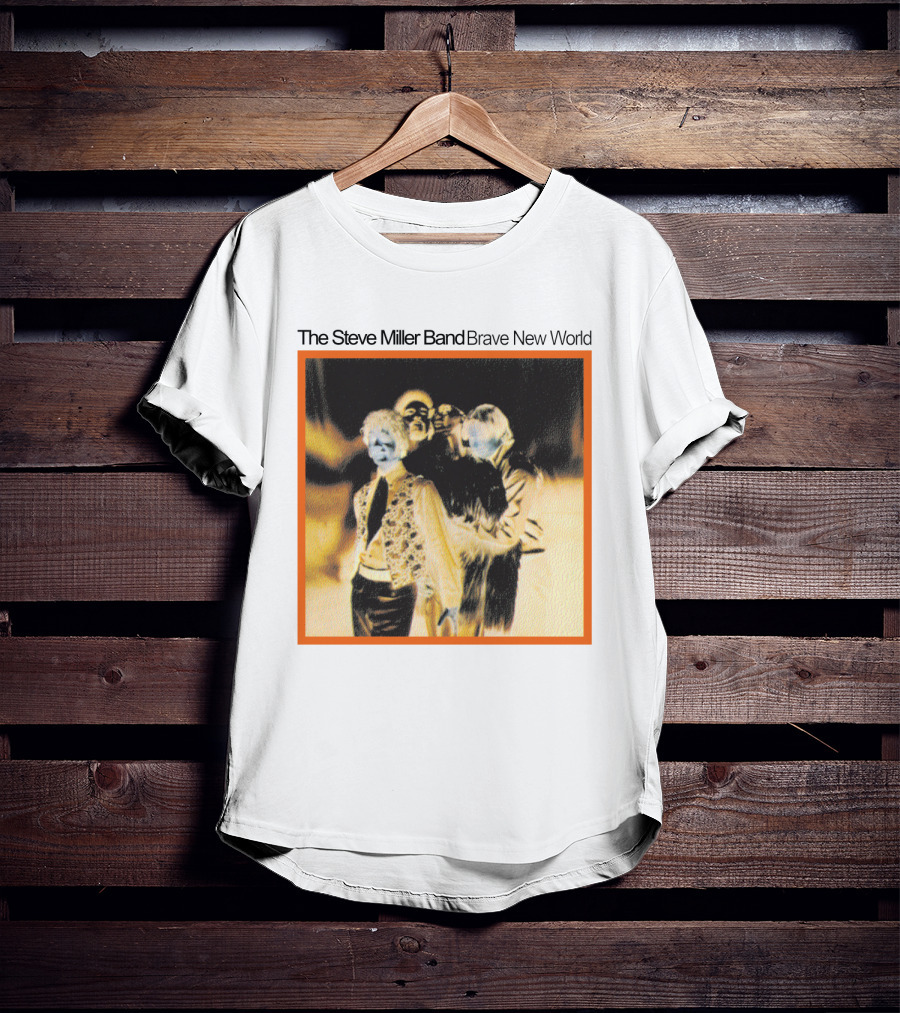 The Steve Miller Band Brave New World T-Shirt