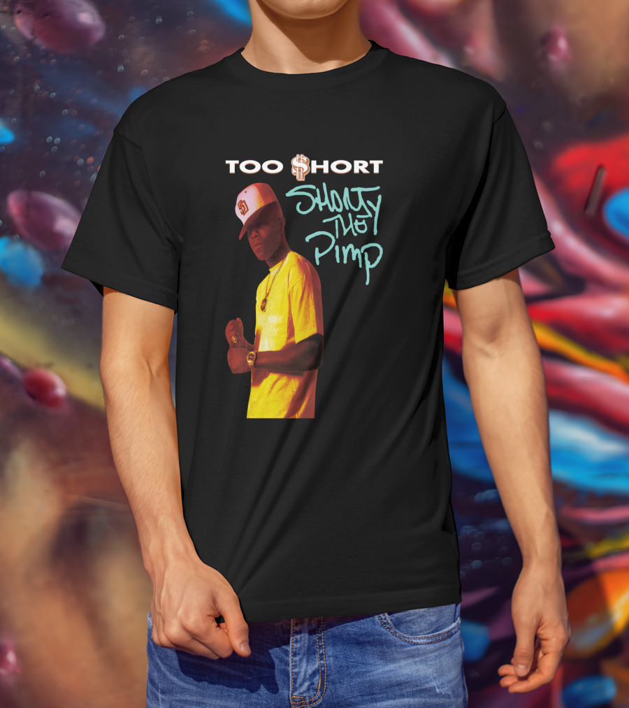 Too $Hort Shorty The Pimp Tsh T-Shirt