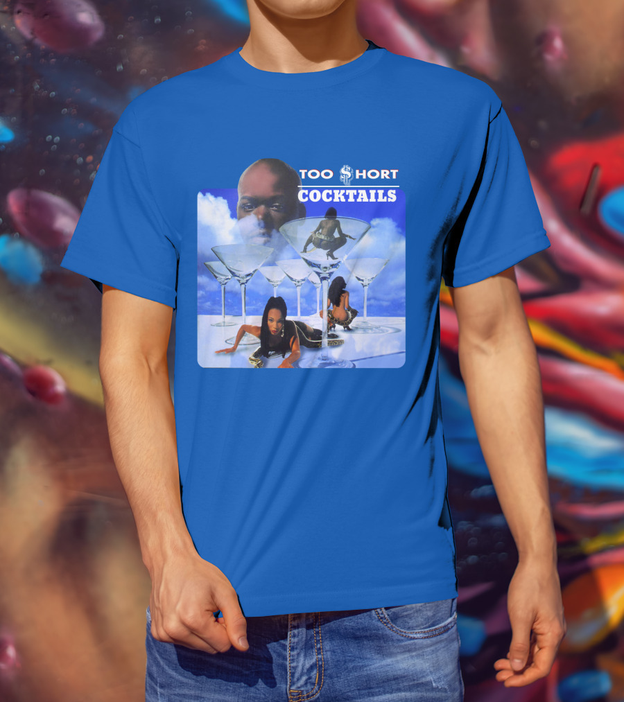 Too $Hort Cocktails T-Shirt