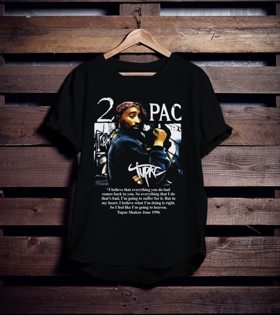 2Pac Shakur Quote June 1996 Graffiti Portrait T-Shirt
