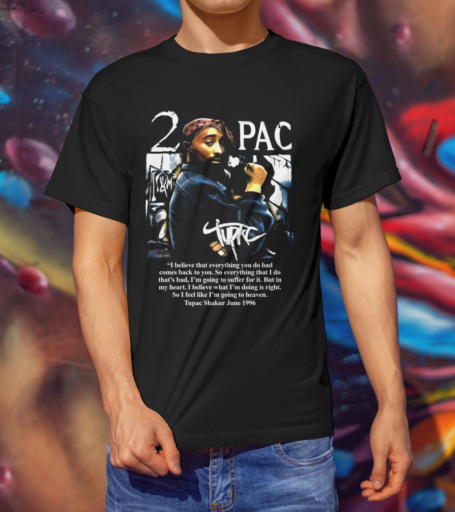 2Pac Shakur Quote June 1996 Graffiti Portrait T-Shirt