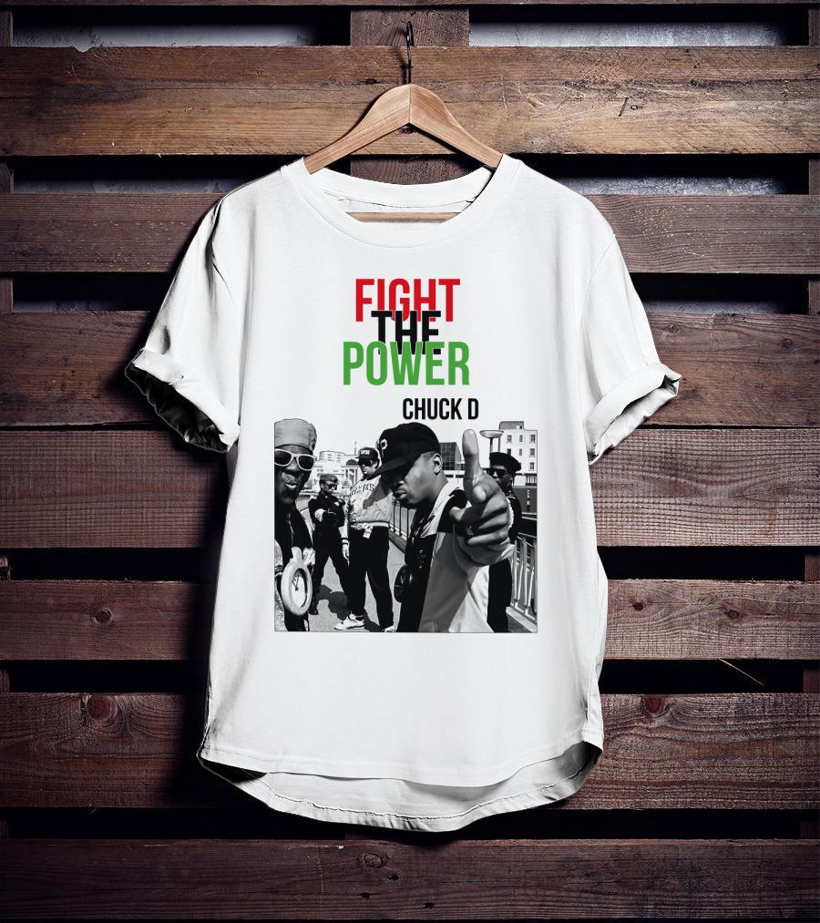 Fight The Power Chuck D T-Shirt