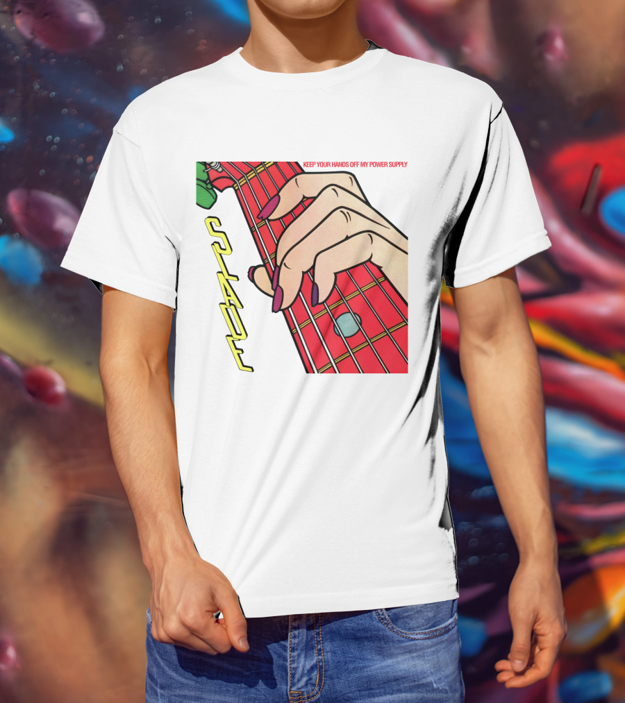 Sld Keep Your Hands Off My Power Supply Slade T-Shirt