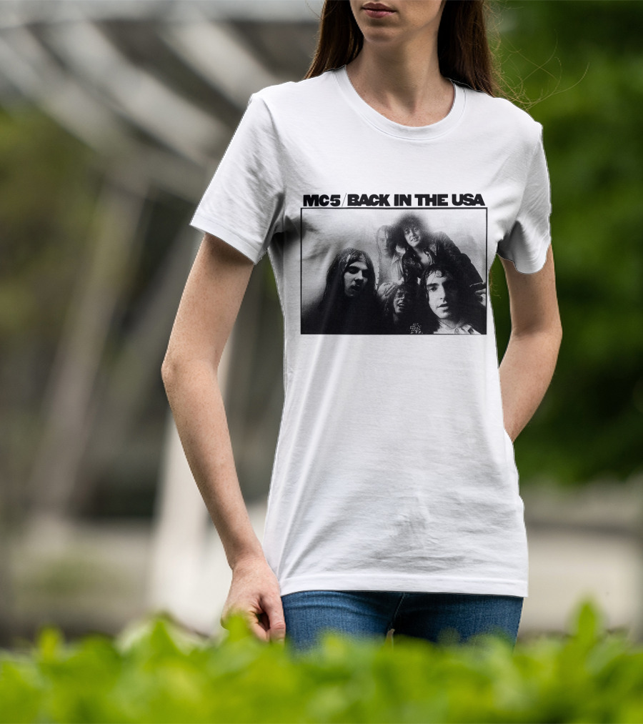 Mc5 Back In The Usa T-Shirt