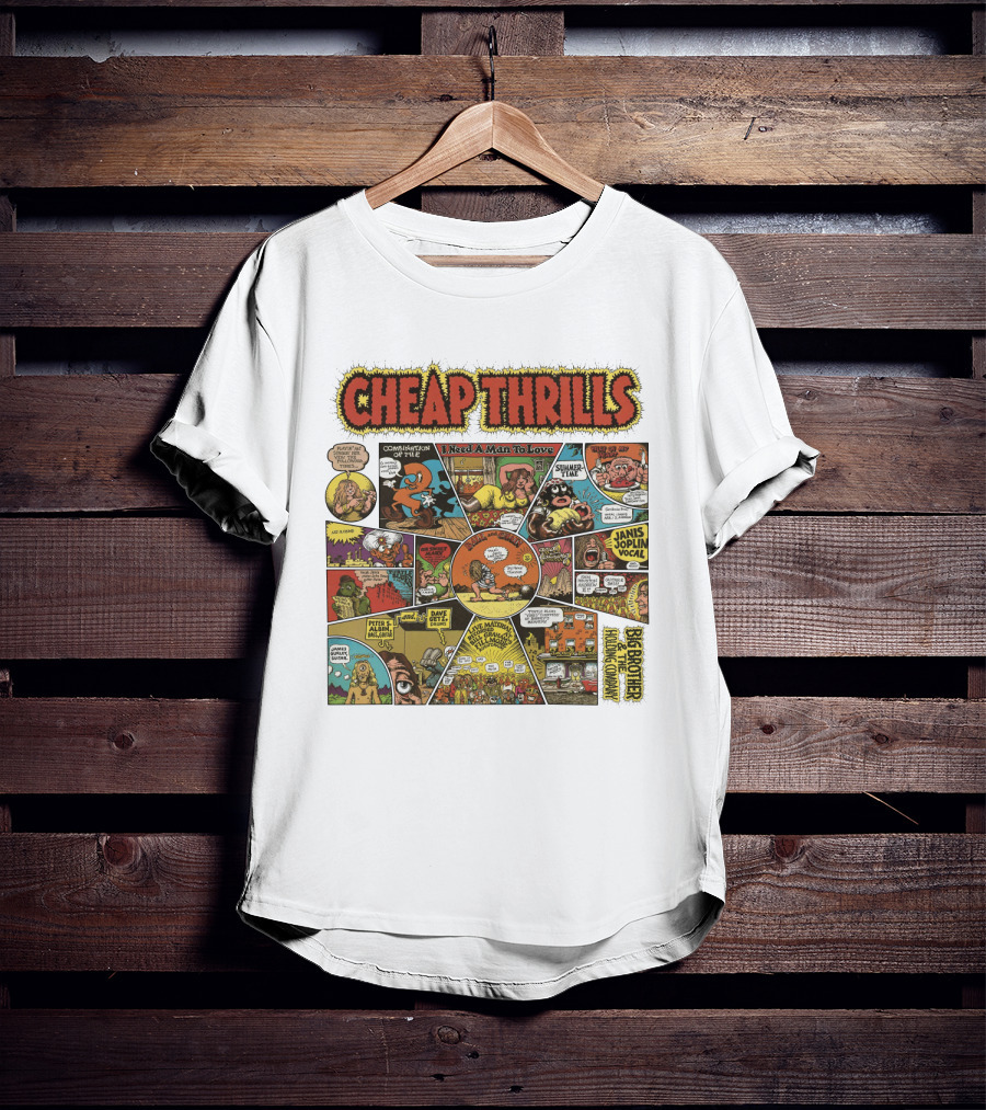 Cheap Thrills Big Brother And The Holding Company Janis Joplin I Need A Man To Love Combinations Of The Two Summer Time T-Shirt