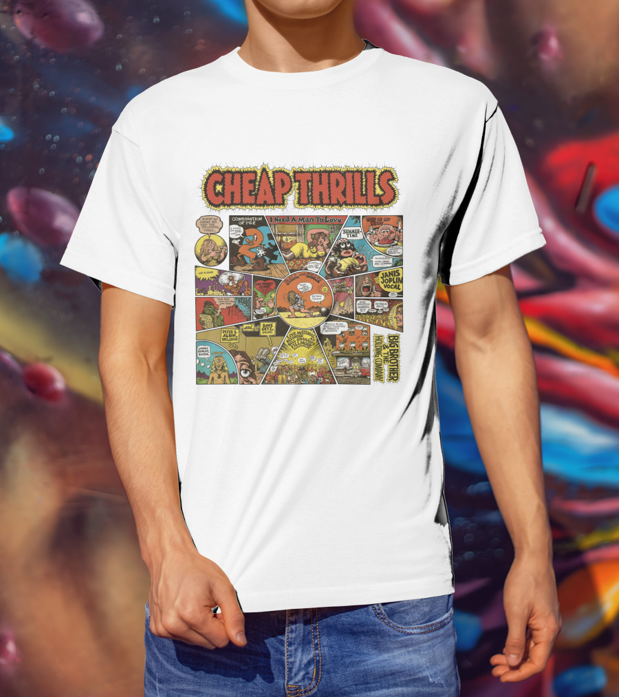 Cheap Thrills Big Brother And The Holding Company Janis Joplin I Need A Man To Love Combinations Of The Two Summer Time T-Shirt