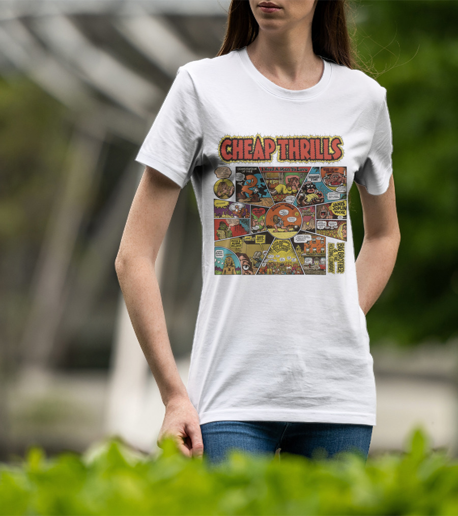 Cheap Thrills Big Brother And The Holding Company Janis Joplin I Need A Man To Love Combinations Of The Two Summer Time T-Shirt