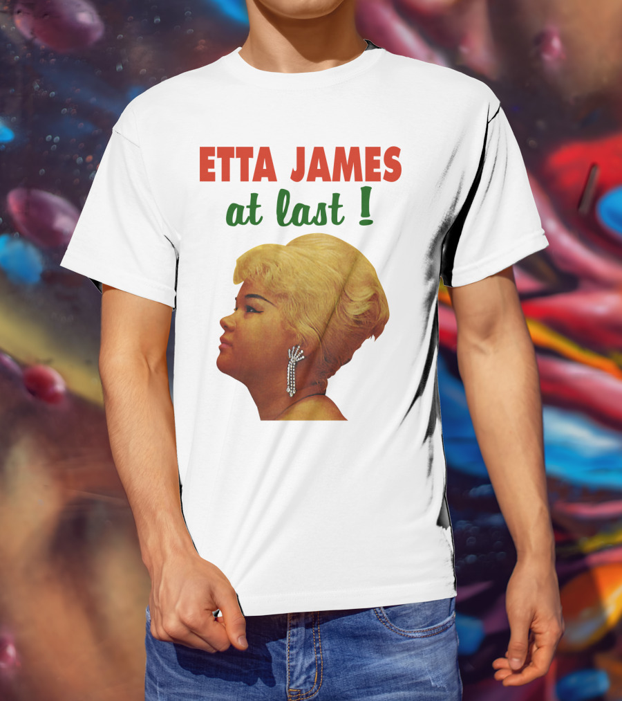 Etta James At Last T-Shirt