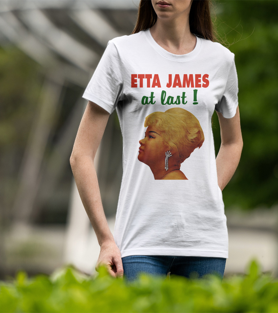 Etta James At Last T-Shirt