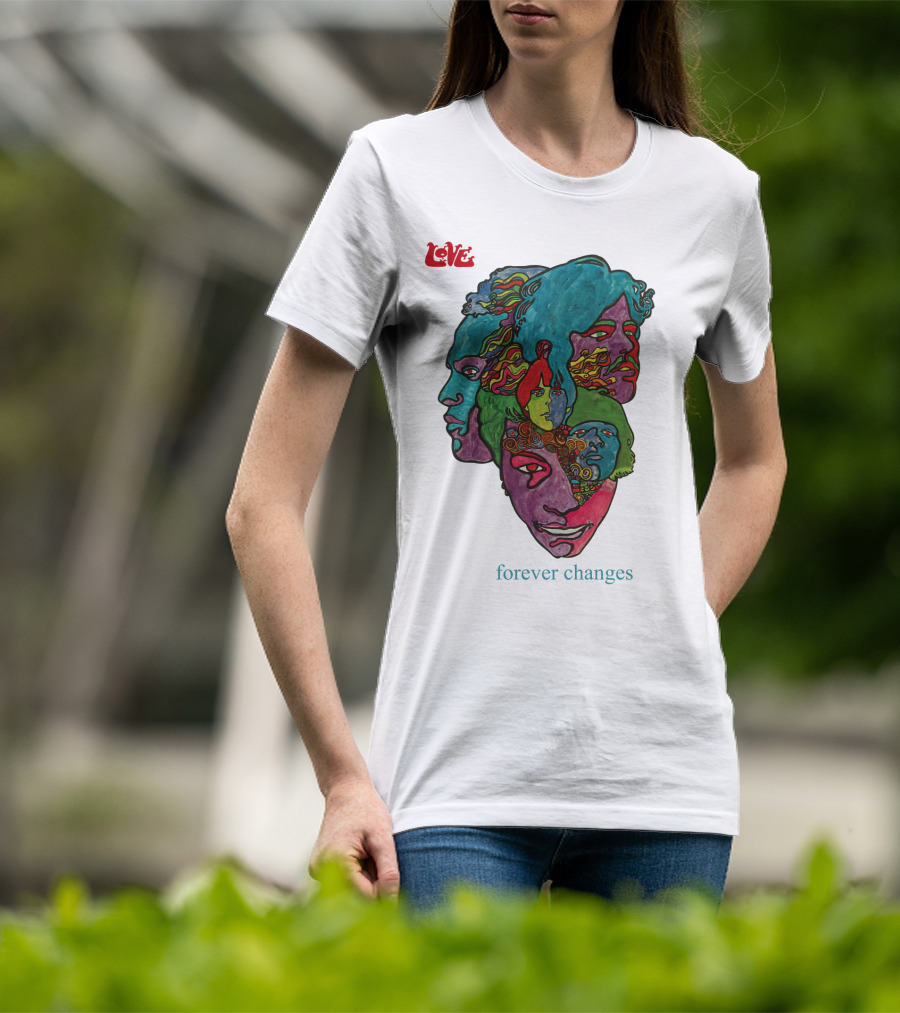 Love Forever Changes 1967 Psychedelic T-Shirt