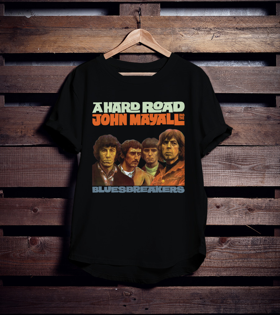 John Mayall And The Bluesbreakers A Hard Road Album Cover T-Shirt