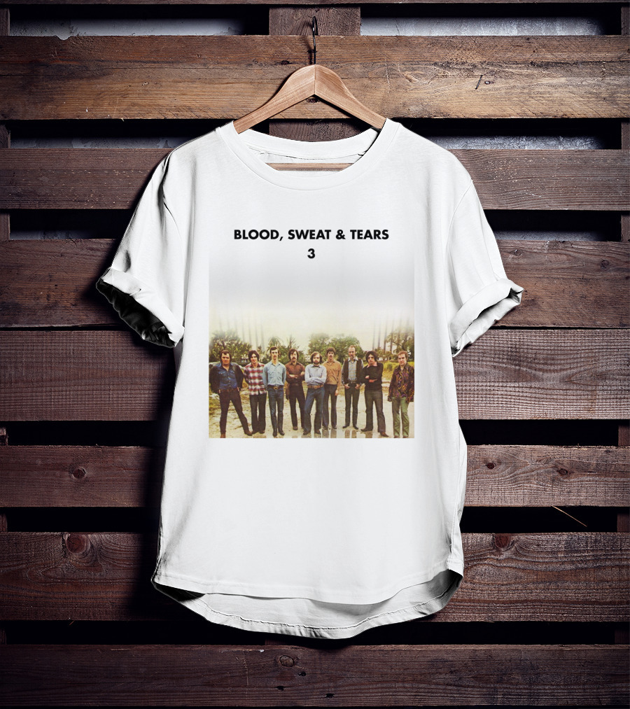 Blood Sweat And Tears 3 Album Cover Photo T-Shirt
