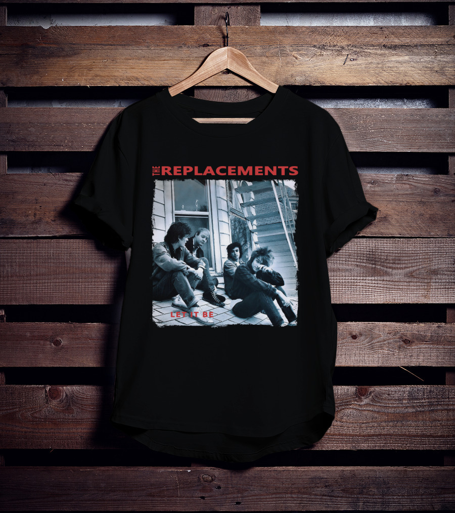 The Replacements Let It Be Album Cover Band Members Sitting Image T-Shirt