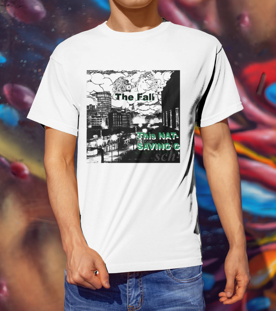 The Fall This Nation's Saving Grace Cityscape And Clouds T-Shirt