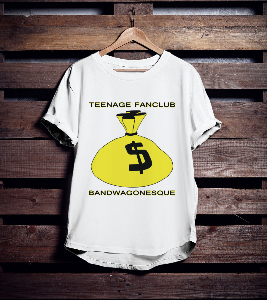 Teenage Fanclub Bandwagonesque Money Bag Icon With Dollar Sign T-Shirt