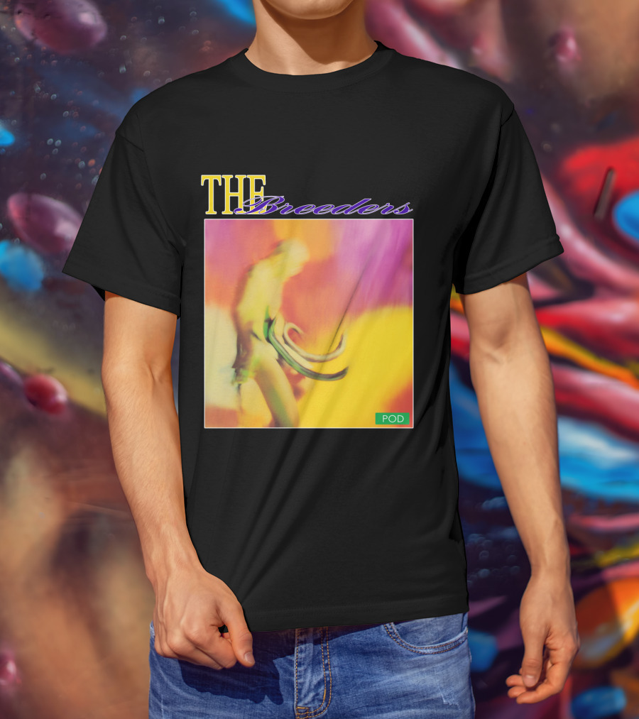 THE Breeders POD T-Shirt